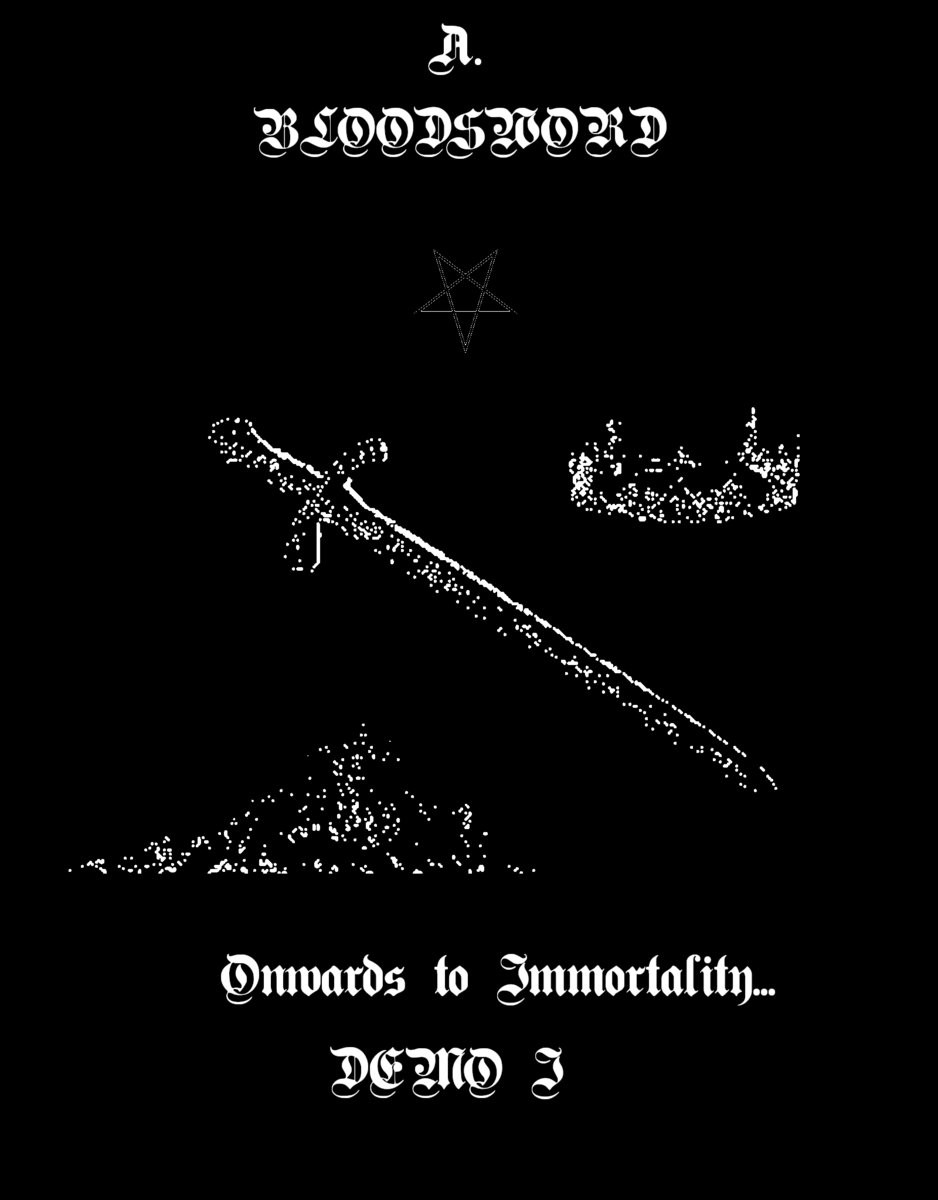 Onwards to Immortality... Demo I