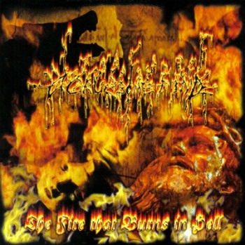 The Fire That Burns in Hell