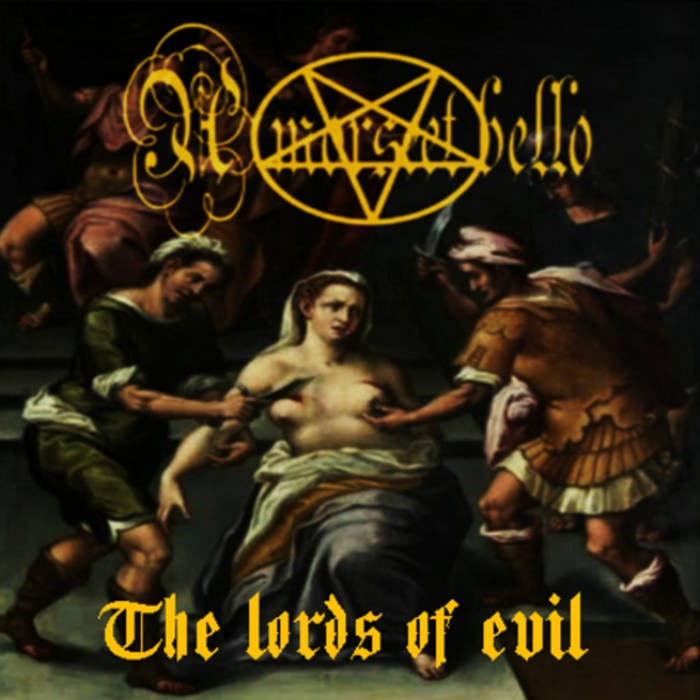 The Lords of Evil