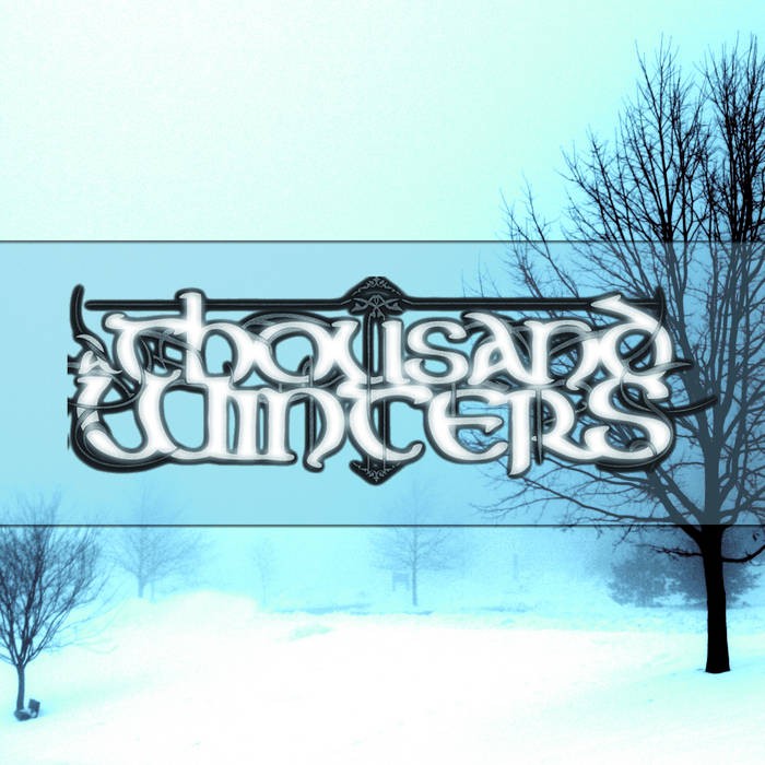 A Thousand Winters