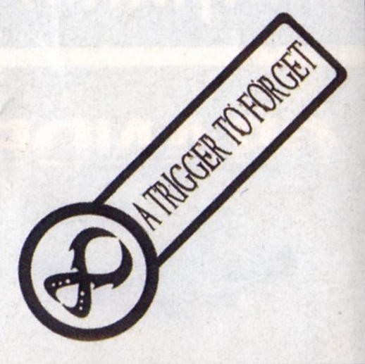 A Trigger to Forget