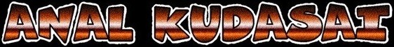 Anal Kudasai
