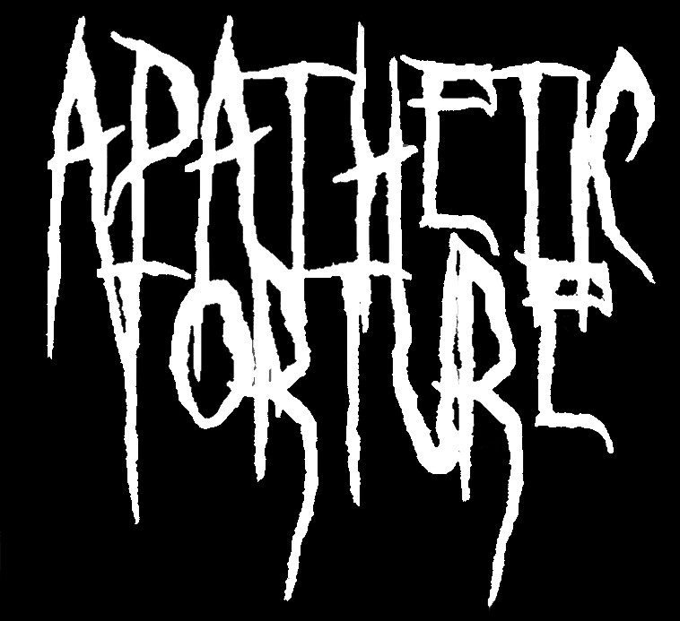 Apathetic Torture
